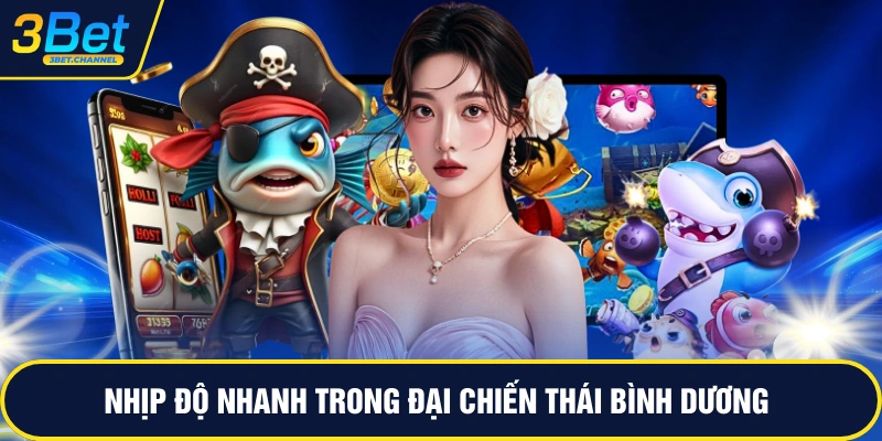 Nhịp độ nhanh trong đại chiến thái bình dương